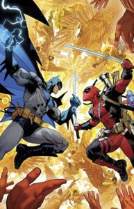 "DC / Marvel: Batman / Deadpool" #1 Dan Mora Cover "What's New This Month?" Settembre 2025