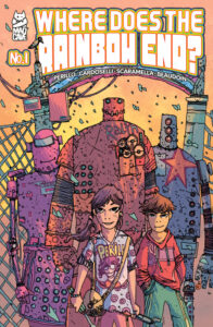 "Where does the rainbow end?" #1 Stefano Cardoselli Cover What’s New This Month? Novembre 2025