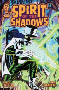 "Spirit Of The Shadows" #1 Nick Cagnetti Cover What’s New This Month? Novembre 2025