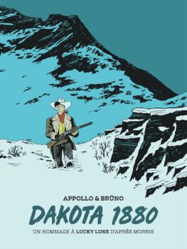 "Lucky Luke: Dakota 1880" Copertina Varient di Brüno "Dakota 1880" di Apollo e Bruno